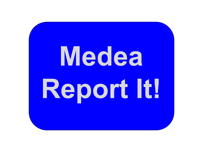 Medea Report It